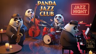 Panda Jazz Club – Smooth Vibes Under Candlelight | Noir Menagerie