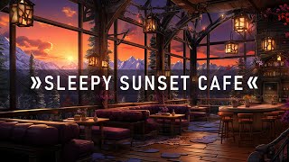 Sleepy Rainy Sunset Cafe ~ 🎷Relaxing Jazz Ambience ~ Stress Relief