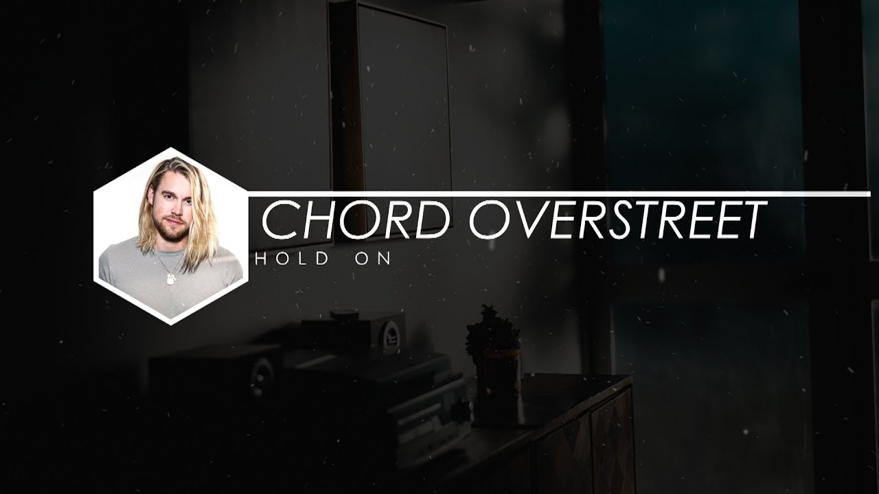 Chord Overstreet - Hold On |ESPAÑOL| - YouTube