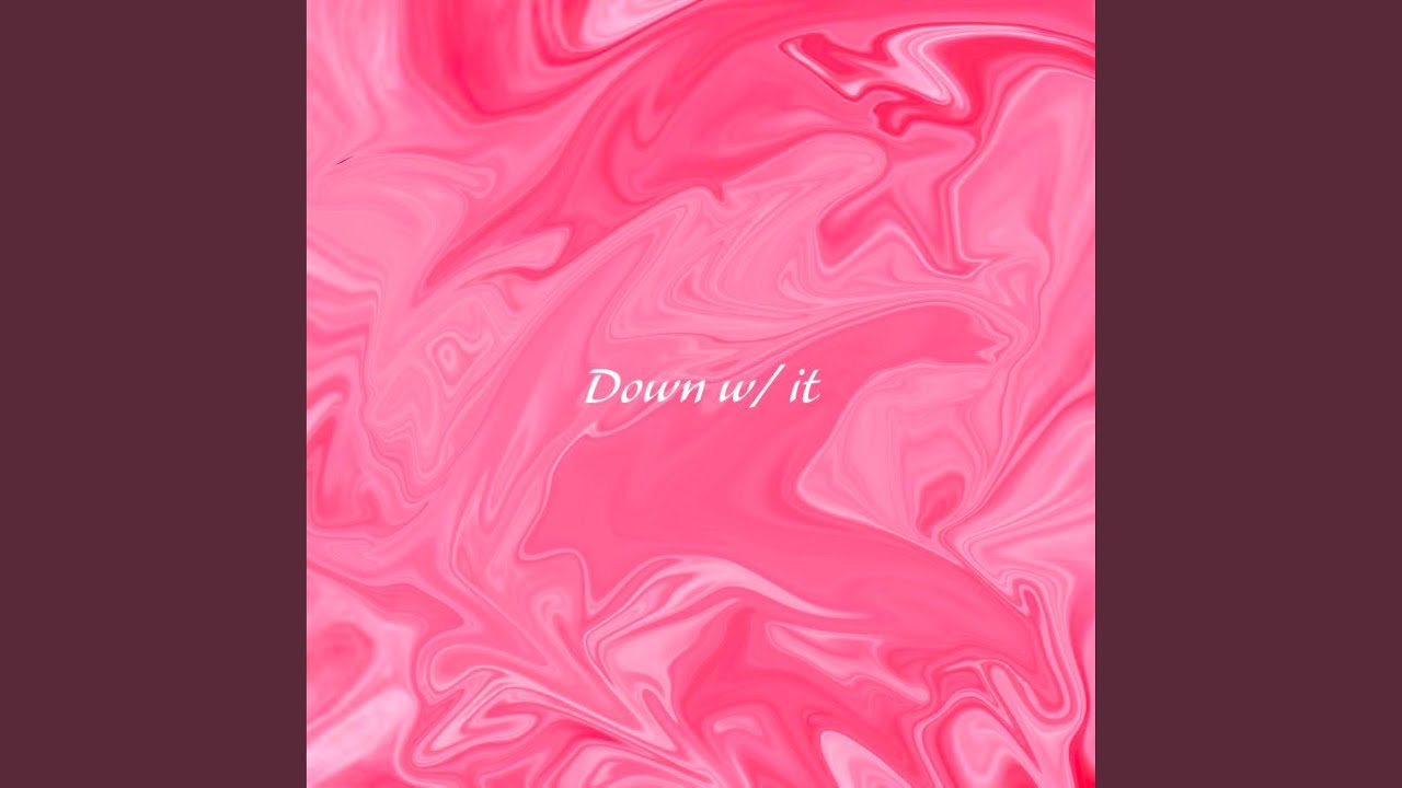 Watch Down With It on YouTube Watch Down With It on YouTube