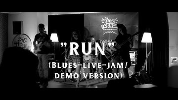 "RUN!" - FEAL (Blues-Jam/Live)