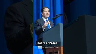 Board of Peace — Secretary Rubio