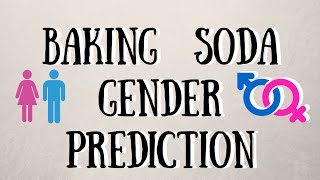 Baking Soda Gender Prediction
