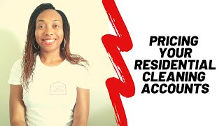 How Should You Charge? | Pricing Your Cleaning Jobs | Cleaning Business Owners | Maid Services