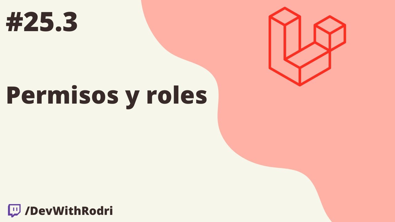 Agregar Permisos y Roles a Usuarios | Backend con Laravel 10 desde 0!