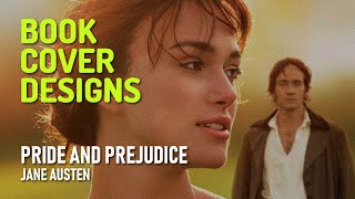 The Ultimate Book Cover Designs - Pride and Prejudice by Jane Austen