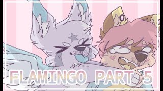 FLAMINGO - part 5 (For @Jennamations)