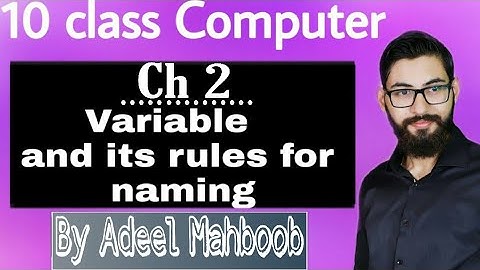 Variables and Rules for naming variables | 10 Class Computer Chapter 2