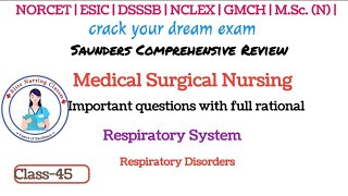 (45) Respiratory Disorders NCLEX Saunder's important questions for #norcet#esic#nursingofficerexam