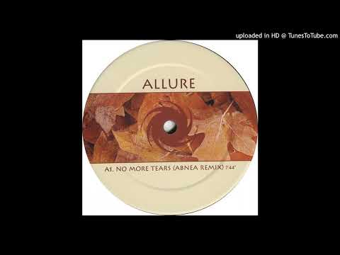 Allure - No More Tears (Abnea Remix) 2000