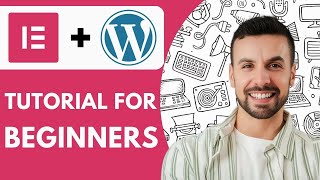 Elementor Wordpress Tutorial For Beginners 2025 (Step by Step)