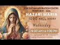 Hazari Maria Wednesday 13.08.2025 Vincentian Adoration Center Porvorim Goa