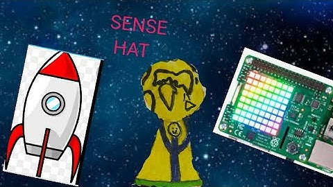 SENSE HAT AND RASPBERRY PI