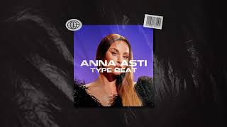 [FREE] Anna Asti type beat - «Firewater»