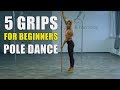 POLE DANCE GRIPS FOR BEGINNERS TUTORIAL (Learn different grips for pole dancing FAST)