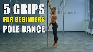 POLE DANCE GRIPS FOR BEGINNERS TUTORIAL (Learn different grips for pole  dancing FAST) - YouTube