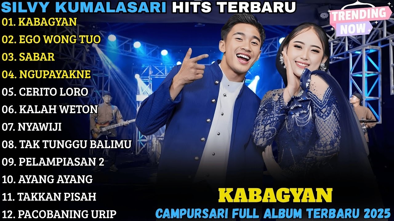 SILY KUMALASARI _ KABAGYAN - EGO WONG TUO - SABAR | FULL ALBUM CAMPURSARI TERBARU 2026
