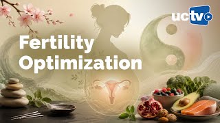 Fertility Optimization (WITH AUDIO DESCRIPTION)