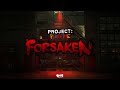 Project Playtime Phase 3: Forsaken - Official Launch Trailer