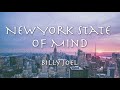 NEW YORK STATE OF MIND - Billy Joel (lyrics) 和訳ビリージョエル「ニューヨークの想い」1976