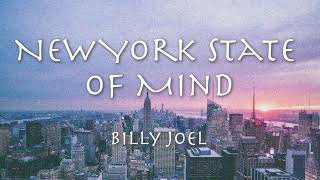 NEW YORK STATE OF MIND - Billy Joel (lyrics) 和訳ビリージョエル「ニューヨークの想い」1976
