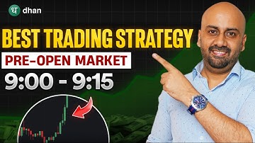 Stock Market Pre-Open Trading Strategy for Beginners | Best Stock Selection | Dhan