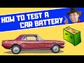 How To Test A Car Battery (EASY)