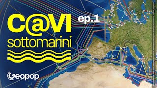 CAVI SOTTOMARINI  la fibra ottica del mondo passa in fondo agli oceani, altro che satelliti  Ep1