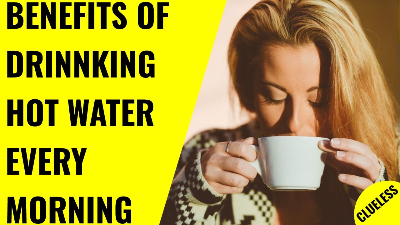 Amazing Benefits of Drinking Warm Water Every Morning You Didn't Know