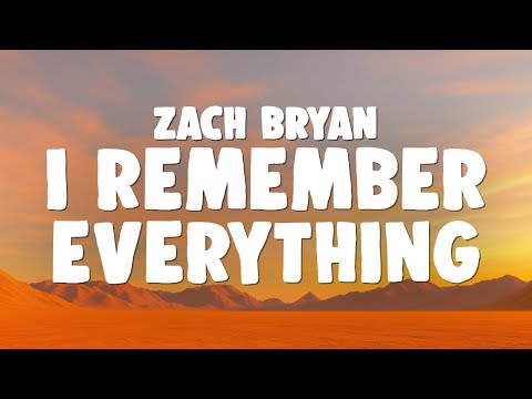 Zach Bryan - I Remember Everything (feat. Kacey Musgraves)