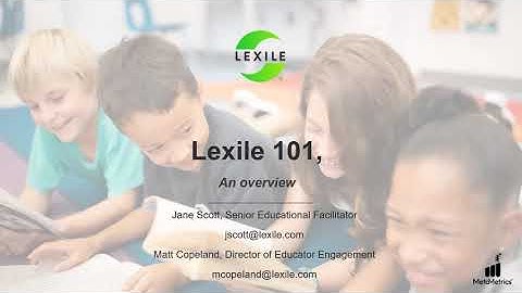 An Introduction to the Lexile Framework for Reading