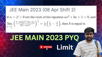 If α › β › 0 are the roots of the equation ax²+bx+1=0, and lim(x→1/α) (1-cos(x²+bx+a)/2(1-αx)²)^1/2 