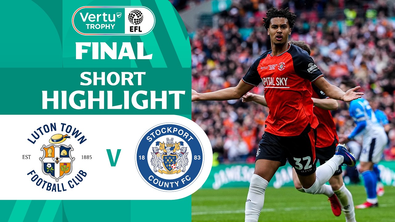 [Highlight] EFL Vertu Trophy : Stockport County vs Luton Town (12-04-69)