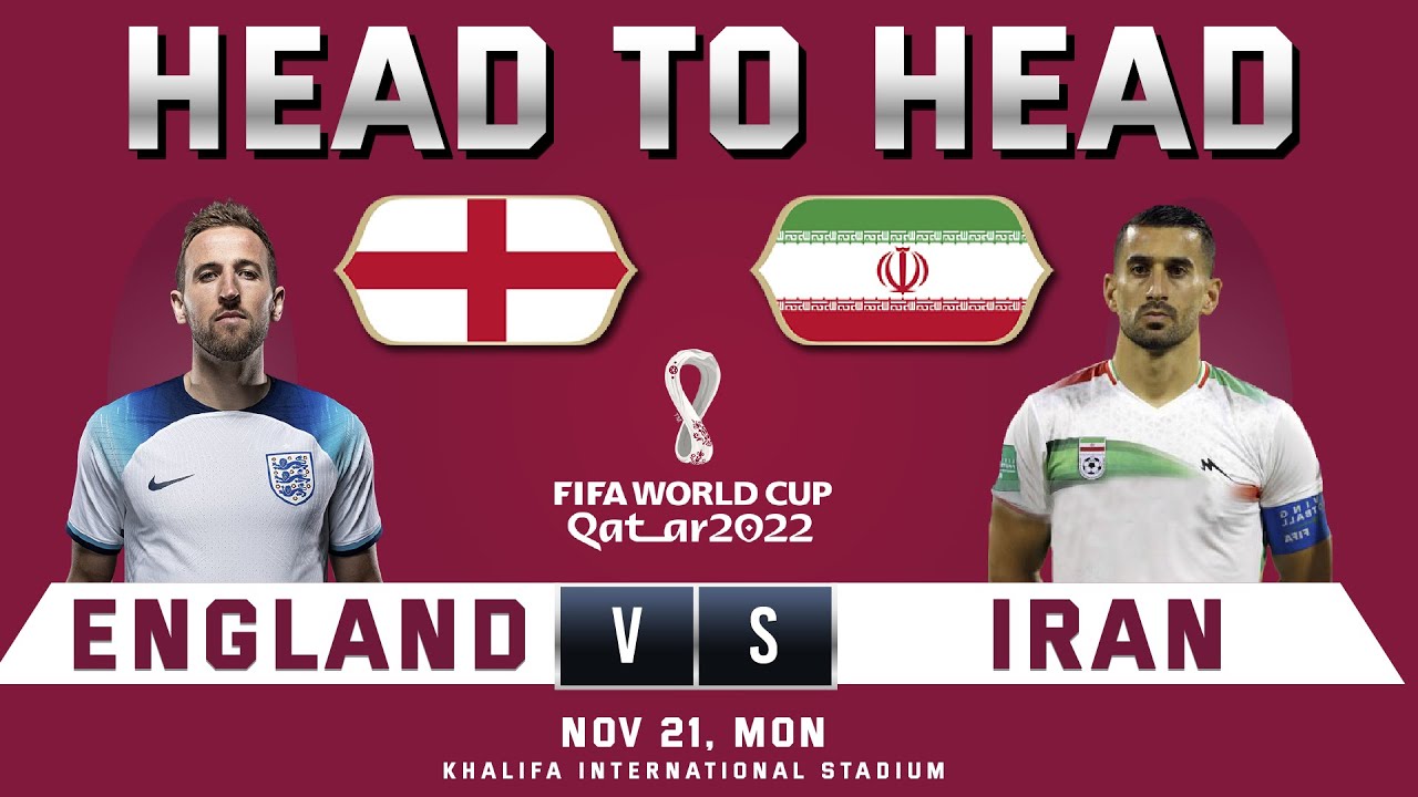 ENGLAND vs IRAN Head to Head Stats FIFA WORLD CUP 2022 QATAR YouTube