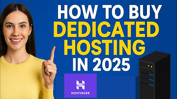 How to Buy Dedicated Hosting in 2025 | Best Dedicated Server for Websites & Apps | Hostinger 