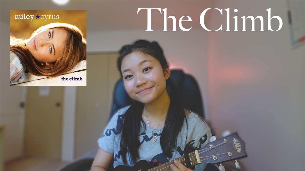The Climb Miley Cyrus (ukulele cover) w lyrics YouTube