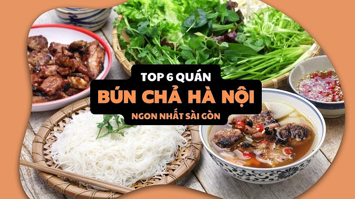 Bún chả hà nội đường hoàng văn thụ năm 2024