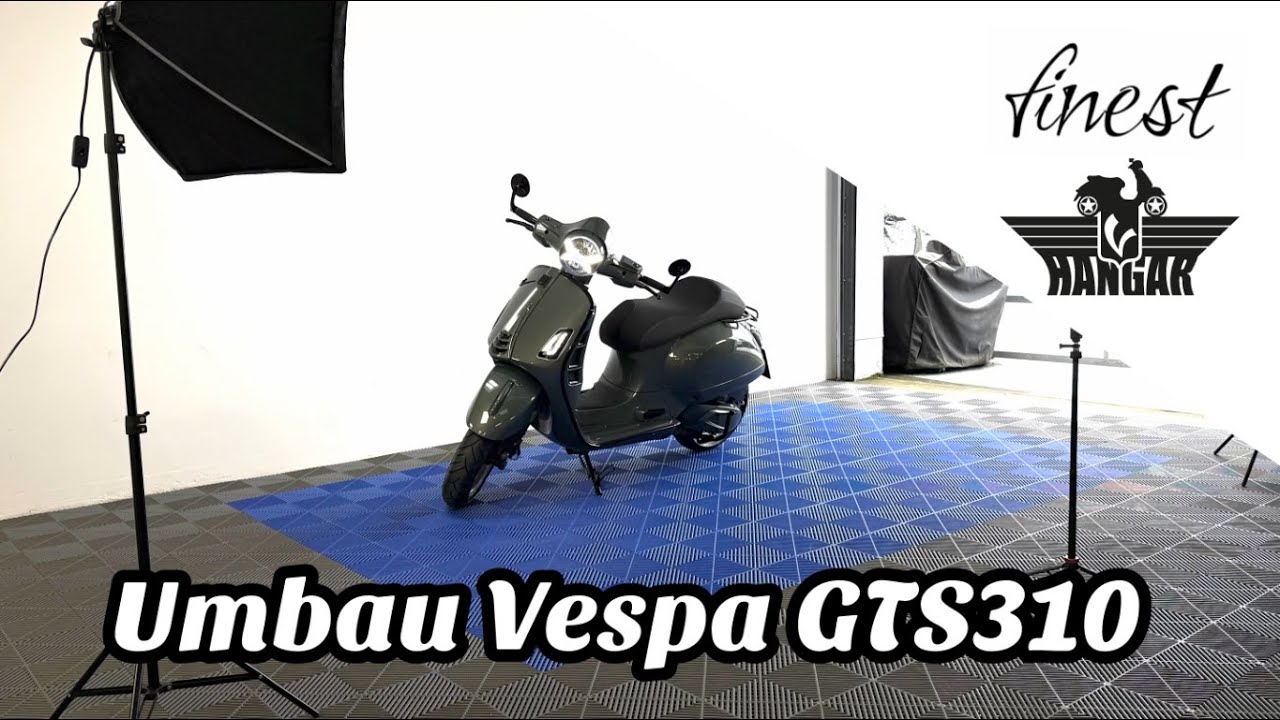 Projekt Vespa GTS310 25/26 Vorstellung, Individueller Umbau von finest by V-Hangar