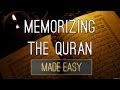a quick and easy way to memorize the quran ᴴᴰ