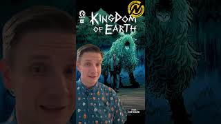 Kingdom of Earth issue 2 Review!