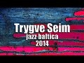 Kuara trygve seim samuli mikkonen markku ounaskari  jazz baltica 2014 radio broadcast