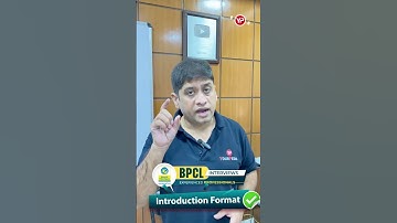 BPCL Interview 2025  Perfect Introduction Format for Experienced Professionals