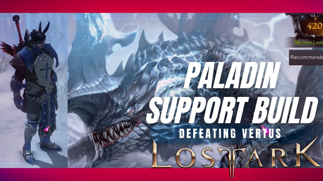 Lost Ark - SUPPORT BUILD ( Paladin ) Guardian Raiding ( Vertus )