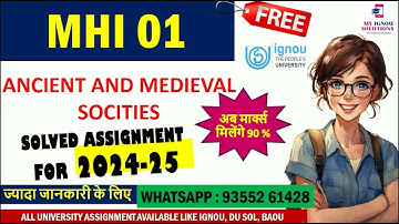 MHI 01 Solved Assignment 2024-25 |Ancient and Medievel Societies | IGNOU Assignment|90% Marks Scored
