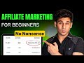 Affiliate Marketing For Beginners (2026): Master This Business Model In One Video
