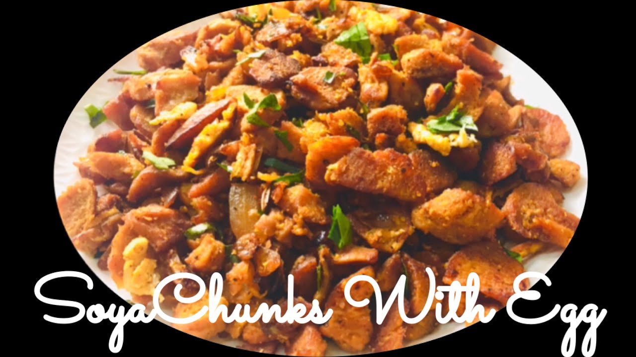 Soya Egg RoastSoya Chucks CurrySoya Chunks Egg RecipeSoya chunks Egg