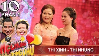 Mẹ chồng tỉ mỉ lo cả 
