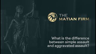 WHAT IS THE DIFFERENCE BETWEEN SIMPLE AND AGGRAVATED ASSAULT