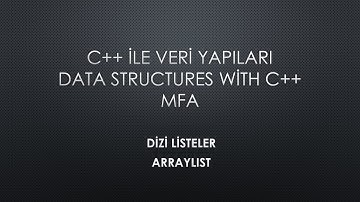 C++ Dizi Listeler ArrayList Veri Yapısı