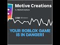 Your Roblox game is in danger!